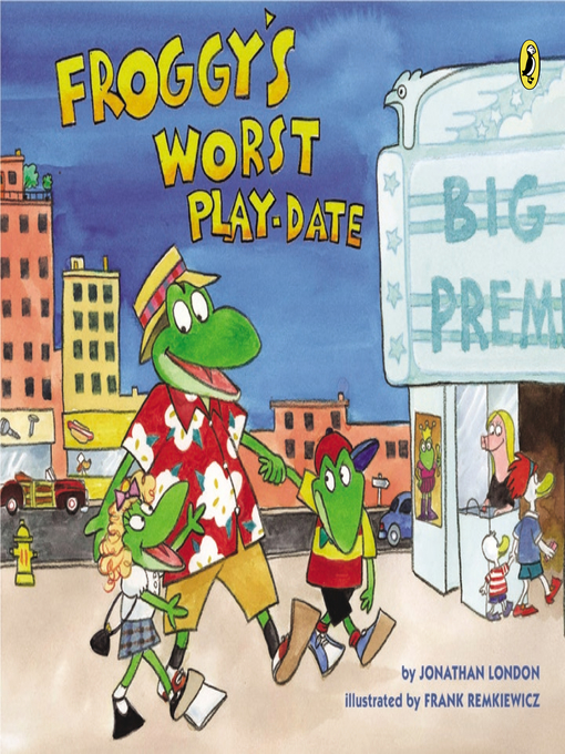 Title details for Froggy's Worst Playdate by Jonathan London - Wait list